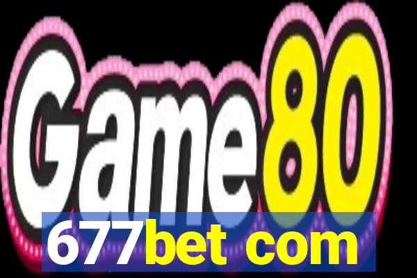 677bet com